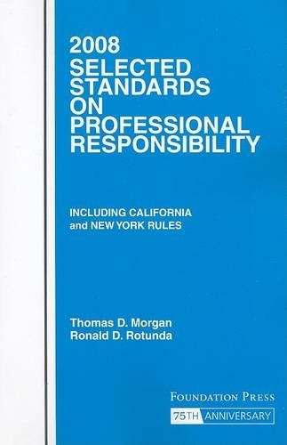 Selected Standards on Professional Responsibility