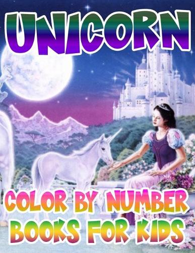 Unicorn Color By Number Books For Kids