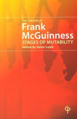 The Theatre of Frank McGuinness