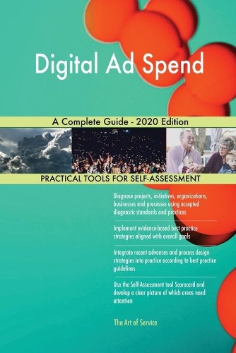 Digital Ad Spend A Complete Guide - 2020 Edition