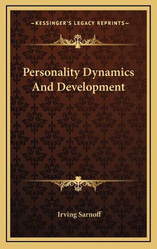 Personality Dynamics And Development