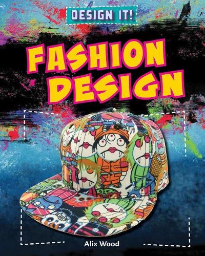 Fashion Design: (Design It!)