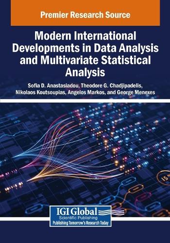 Modern International Developments in Data Analysis and Multivariate Statistical Analysis