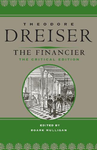 The Financier: The Critical Edition