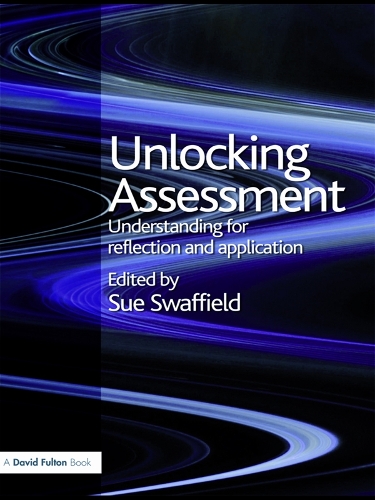 Unlocking Assessment: Understanding for Reflection and Application(Unlocking Series)