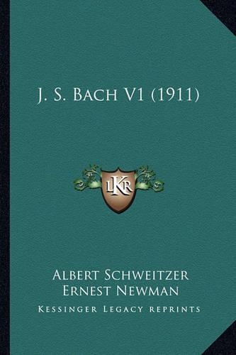 J. S. Bach V1 (1911)