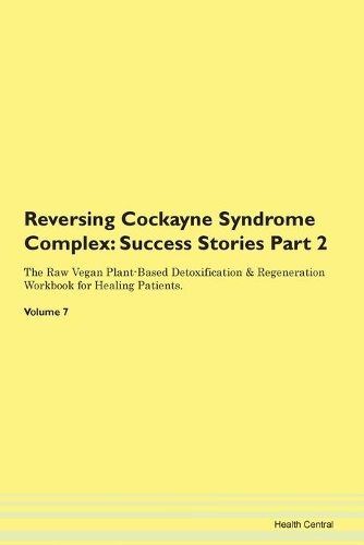 Reversing Cockayne Syndrome Complex