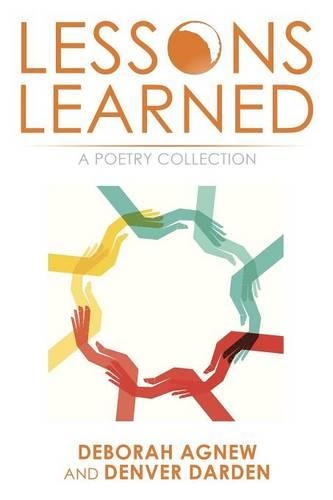 Lessons Learned: A Poetry Collection