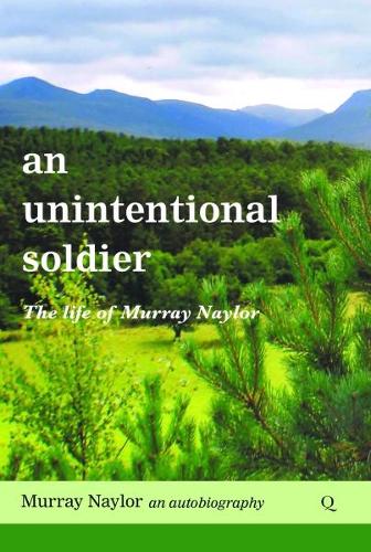 an unintentional soldier