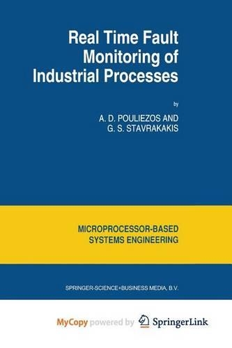 Real Time Fault Monitoring of Industrial Processes
