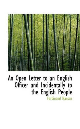 An Open Letter to an English Officer and Incidentally to the English People