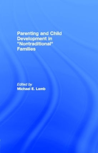 Parenting and Child Development in Nontraditional Families