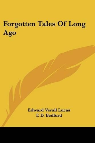 Forgotten Tales Of Long Ago