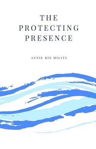 The Protecting Presence