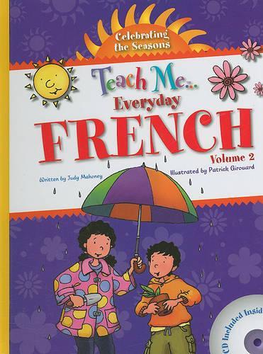 Teach Me... Everyday French, Volume 2