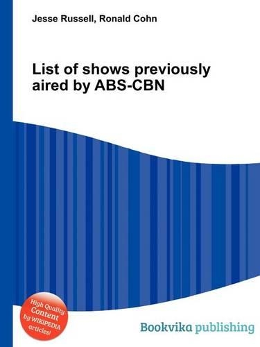 List of Shows Previously Aired by Abs-Cbn