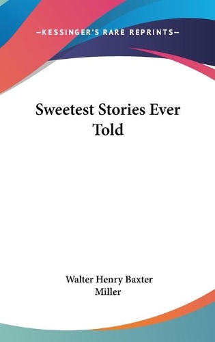Sweetest Stories Ever Told
