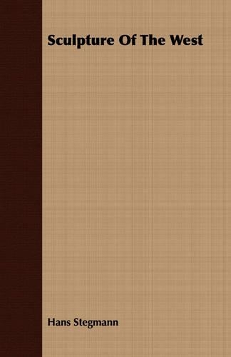 Sculpture Of The West