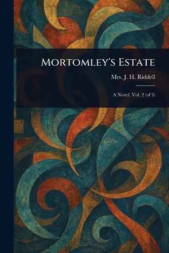 Mortomley's Estate