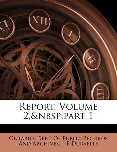 Report, Volume 2, Part 1