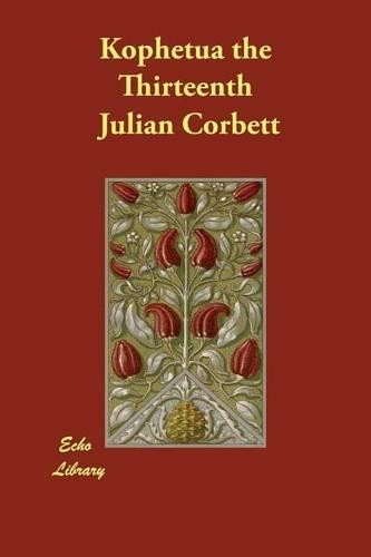 Kophetua the Thirteenth