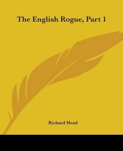The English Rogue, Part 1
