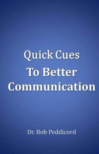 Quick Cues to Better Communication