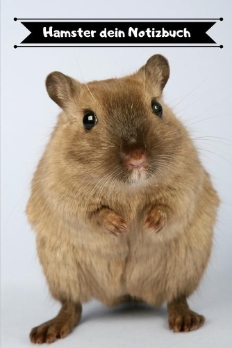 Hamster dein Notizbuch