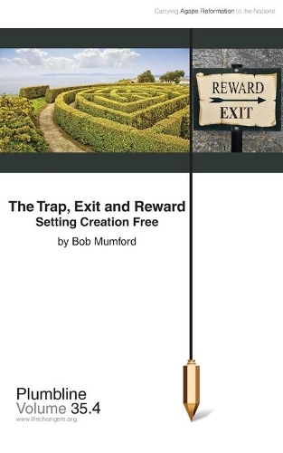 The Trap, Exit and Reward