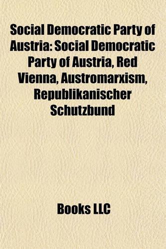 Social Democratic Party of Austria: Social Democratic Party of Austria Politicians, Hannes Androsch, Red Vienna, Franz Vranitzky