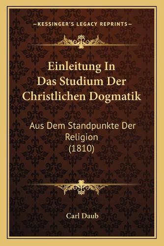 Einleitung In Das Studium Der Christlichen Dogmatik