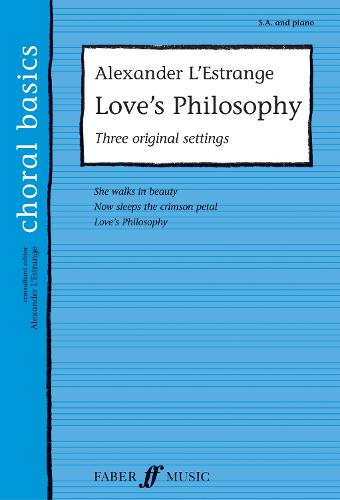 Love's Philosophy: (Choral Basics Series)