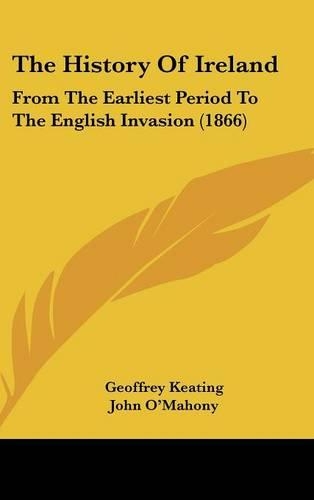 The History of Ireland