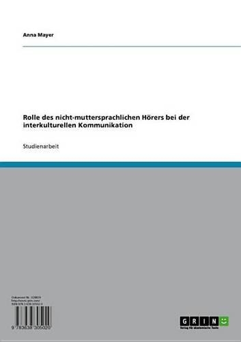 Rolle Des Nicht-Muttersprachlichen Horers Bei Der Interkulturellen Kommunikation