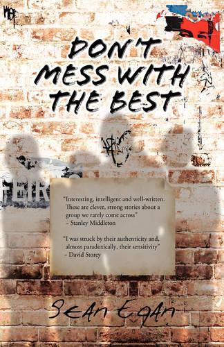 Don't Mess with the Best