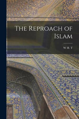 The Reproach of Islam