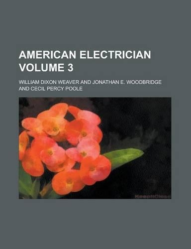 American Electrician Volume 3