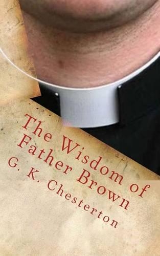The Wisdom of Father Brown