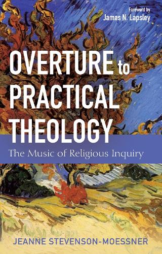 Overture to Practical Theology