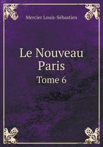Le Nouveau Paris Tome 6