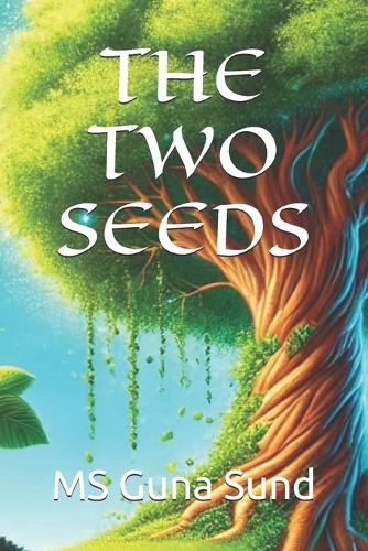 The Two Seeds