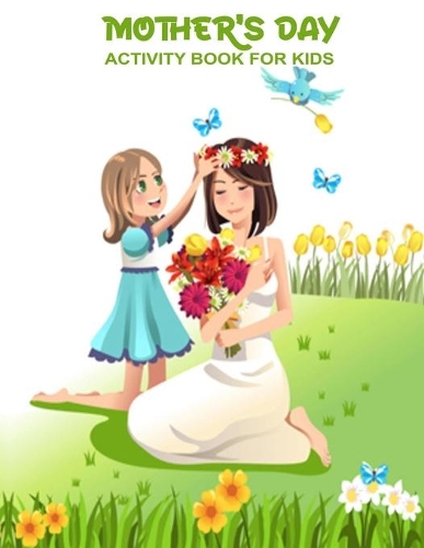 Mother's Day Activity Book For Kids