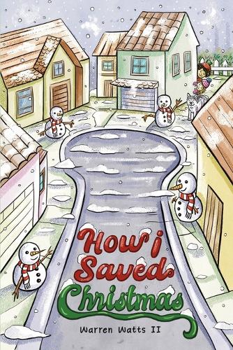 How I Saved Christmas