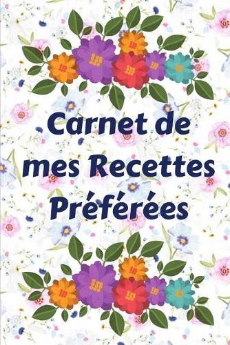 Carnet de mes Recettes Préférées