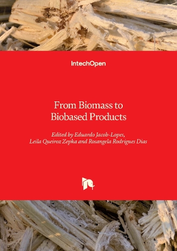 From Biomass to Biobased Products