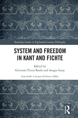 System and Freedom in Kant and Fichte