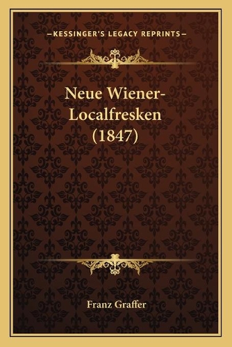 Neue Wiener-Localfresken (1847)