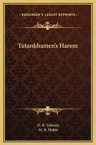 Tutankhamen's Harem