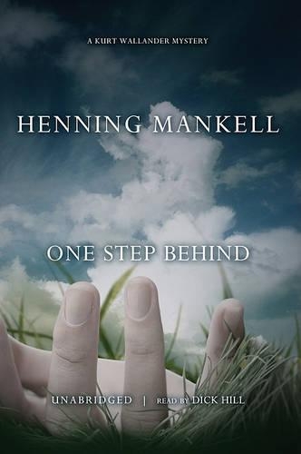 One Step Behind: (Kurt Wallander Mysteries (Audio))