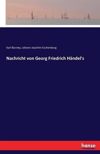 Nachricht von Georg Friedrich Händel's